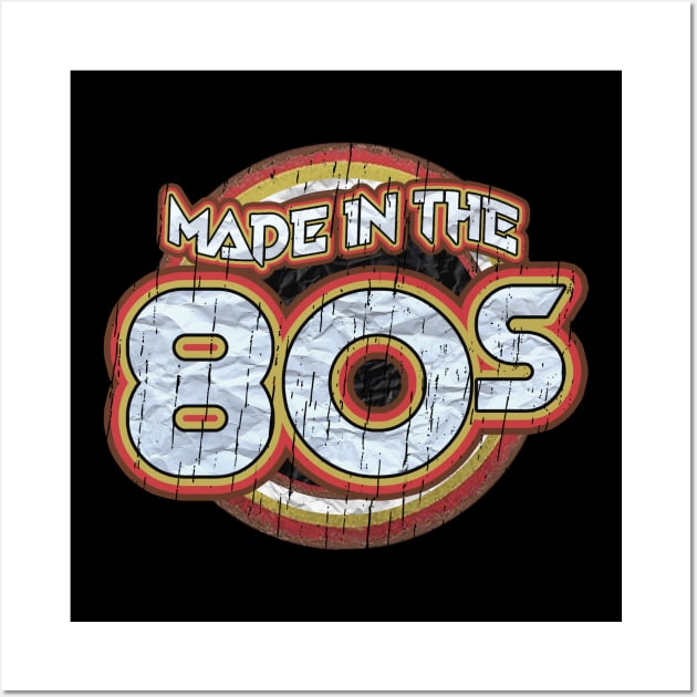 made in the 80s Wall Art by alustown